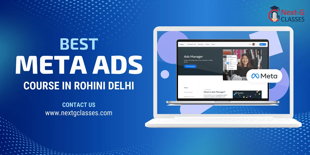 Best Meta Ads Course in Rohini Delhi